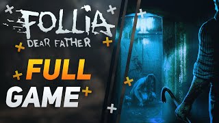 Follia Dear Father Horror  FULL PC Gameplay Walkthrough  No Commentary [upl. by Cassilda237]