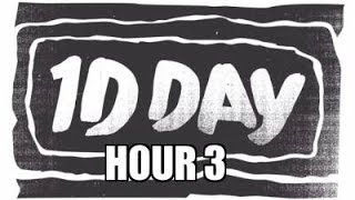 One Direction  1DDAY HOUR 3 [upl. by Zerk]