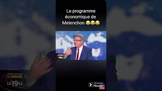 Le programme économique de Melenchon 😂😂😂 [upl. by Swor]