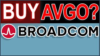 Buy Semiconductor Stock Broadcom Stock Analysis  is AVGO a Good Buy Today [upl. by Harness727]