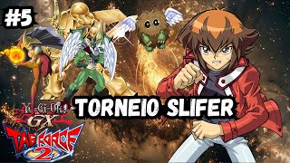 TORNEIO SLIFER YUGIOH GX TAG FORCE 2 5 [upl. by Hadsall]