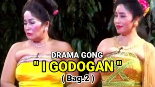 DRAMA GONG quot I GODOGAN quot BAG2 [upl. by Eelak]