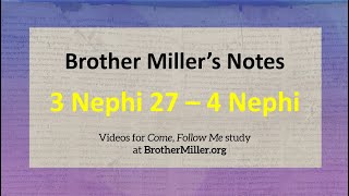 Come Follow Me  3 Nephi 27  4 Nephi [upl. by Botzow]