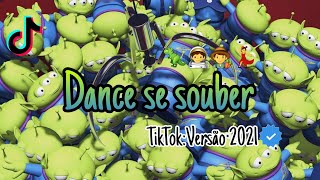 Dance se souber tiktok Versão 2021 [upl. by Ahtibbat]