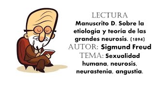 1 10 4  Manustrico D Sobre la etiología y la teoría de las grandes neurosis [upl. by Kresic154]