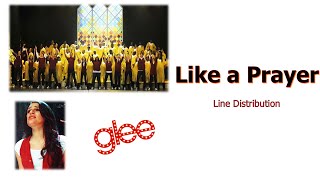 Glee  Like a Prayer  Line Distribution [upl. by Dryden]