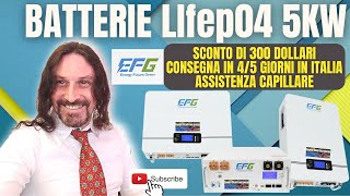 Batterie al litio per fotovoltaico 300 Dollari Lifep04 efg Consegna in 4 o 5 GIORNI 1k [upl. by Zaremski419]