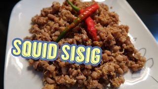 SQUID SISIG RECIPE  pinoy recipe  megs gourmet [upl. by Eves]