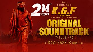 KGF Chapter 1  BGM Original Soundtrack  Vol 2  Yash  Ravi Basrur Prashanth NeelHombale Films [upl. by Thaxter]