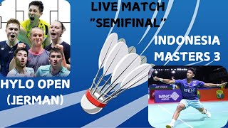 Live Match SEMIFINAL HYLO Open dan Indonesia Master Live Score [upl. by Cirederf]