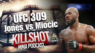 UFC 309 KILLSHOT MMA PODCAST 🎯 DRAFTKINGS STRATEGY [upl. by Ilke]