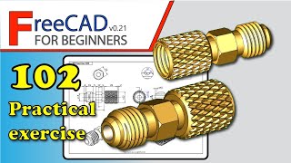 FreeCAD 020021 Beginners tutorial practical exercise 102 [upl. by Annaesor215]