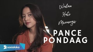 WALAU HATI MENANGIS  PANCE PONDAAG  MICHELA THEA [upl. by Ahsita]