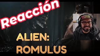 REACCIÓN  TRAILER ALIENROMULUS ¿otra Precuela [upl. by Stargell]