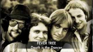 ☞ Fever Tree ☆ Death Is The Dancer 1968 [upl. by Nalor730]