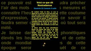 Short  quatrain 22 suite  Centurie 5 de  Nostradamus [upl. by Ientruoc]