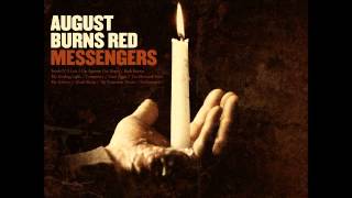 August Burns Red  Messengers Full Album HQ [upl. by Osrit]