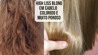 HIGH LISS BLOND TRUSS EM CABELOS BRANCOS COM COLORAÇÃO LOIRA ANTES E DEPOIS DAS LAVAGENS [upl. by Duer]