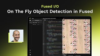 Streamlining AI Workflows on Satellite Images  Fused IO [upl. by Eissolf]