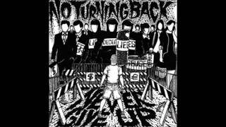 No Turning Back  Not Fade Away [upl. by Beret]