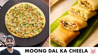 Moong Dal Ka Cheela  Quick amp Healthy Paneer Cheela  मूंग दाल और पनीर का चीला  Chef Sanjyot Keer [upl. by Ateekan]