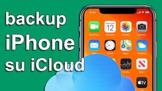 IT Come fare backup iPhone su iCloud  come eseguire backup icloud [upl. by Oiramat]