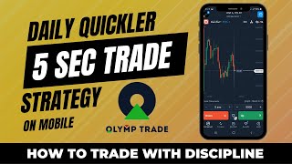 Olymp Trade 5 Second Strategy with Quickler Fixed Time [upl. by Burl]