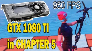 TESTING NVIDIA GTX 1080 TI in Fortnite Chapter 5 [upl. by Ereynihc]