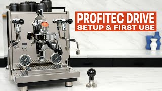 Profitec Drive Setup Quick Start amp First Use [upl. by Hunfredo520]