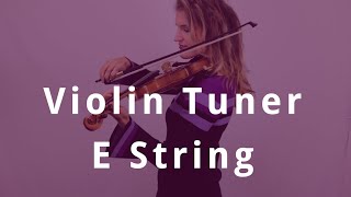 Violin Tuning E String Sound [upl. by Nordna]