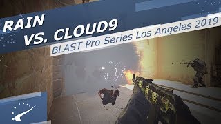 rain vs Cloud9  BLAST Pro Series Los Angeles 2019 [upl. by Faria294]