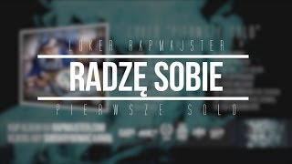 4 Loker Rapmajster  Radzę Sobie  Official Audio [upl. by Armbrecht901]