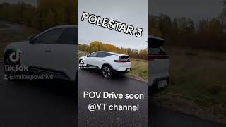 Polestar 3 POV drive car polestar shorts [upl. by Kcirdahs]