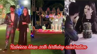 Rabeeca khan another 20th birthday celebration from hussain tareen [upl. by Libby390]