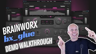 Brainworx bxglue Compressor Plugin Demo Walkthrough With Audio Examples [upl. by Darwin]