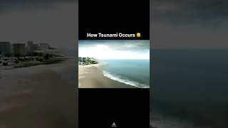 How tsunami occurs [upl. by Ellebana]