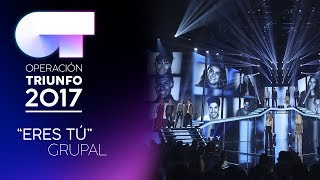 quotEres Tú”  Openning musical de todos los concursantes  Gala 4  OT 2017 [upl. by David]