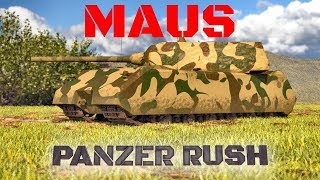 Maus Panzer Panzer Rush [upl. by Arabeila]