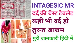 Intagesic MR Tablet Use Dose Side Effects।। sar dard ki acchi tablet ।। dard ki sabse acchi tablet [upl. by Godrich254]