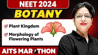 Complete BOTANY in 1 Shot  NEET 2024  Part 1  Dropper NEET  AITS Marathon [upl. by Ardnasela]