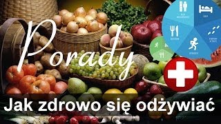 Jak zdrowo się odżywiać [upl. by Ecneret]