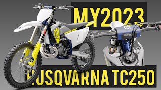 2023 Husqvarna TC250 Specs Evolution in Motocross Technology [upl. by Lemhaj]