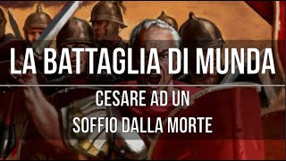 La battaglia di Munda Cesare ad un soffio dalla morte [upl. by Tica]