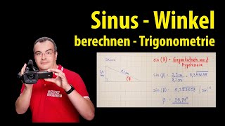 Sinus  Winkel berechnen  einfach erklärt  Trigonometrie  Lehrerschmidt [upl. by Nohshan]