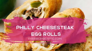 Philly Cheesesteak Egg Rolls I The Recipe Critic [upl. by Oznarol93]