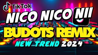 NICO NICO NII TikTok Budots Remix  DJ JUSTIN REMIX [upl. by Emmet]