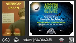 Film Review American Dream Austin After Dark Film Festival Award Winner Updated [upl. by Nitsraek]