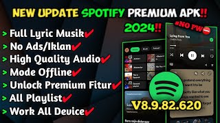 UPDATE🎧 Apk Spotify Mod Terbaru 2024  Spotify Mod Apk 2024 Premium  Spotify Mod Versi 8982 [upl. by Airednaxela]