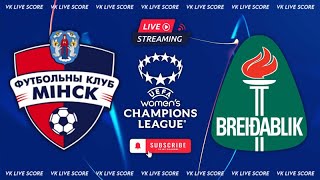 FK Minsk w vs Breidablik w 🔴Live Match Today⚽🎬 [upl. by Aehc]