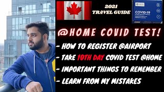 India to Canada  Day 10  Corona test at Home  Detailed Demonstration  March 2021 [upl. by Brick172]